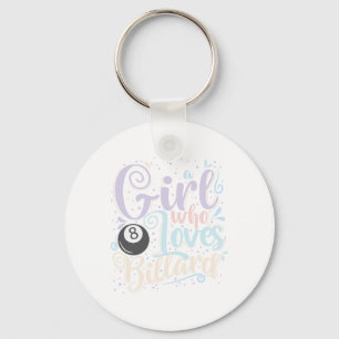 Girl Who Loves Billiards  Keychain