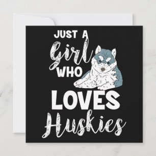 Girl Who Loves Huskies Siberian Husky Dog Lover Holiday Card