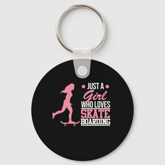 Girl Who Loves Skateboarding Skateboarder Keychain (Front)
