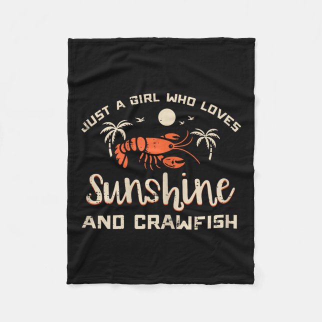 Girl Who Loves Sunshine Crawfish Crayfish Girls Ki Fleece Blanket (Front)