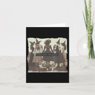 Girl Will Be Girl Funny Witch Halloween Vibes Femi Card