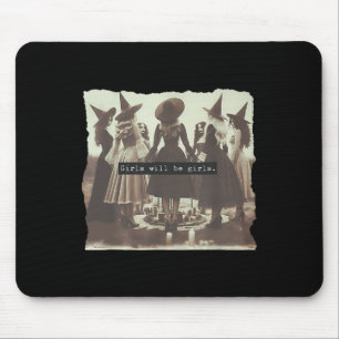 Girl Will Be Girl Funny Witch Halloween Vibes Femi Mouse Pad