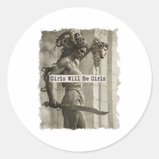 Girl Will Be Girls Medusa Tank Top_1 Classic Round Sticker