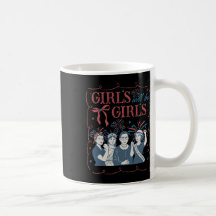 Girl Will Be Girls Patriotic Feminist 4th Of July Coffee Mug