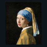 Girl with a Pearl Earring by Johannes Vermeer Poster<br><div class="desc">Girl with a Pearl Earring (ca. 1665) by Johannes Vermeer.</div>