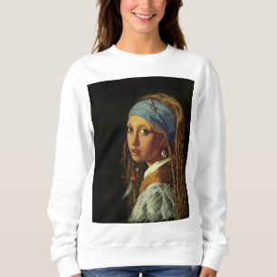 Girl with a pearl earring parody sweatshirt