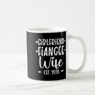 Girlfriend fiance wife 2026 married wedding coffee mug