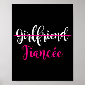 Girlfriend Fiancee Shirt Engagement Party Couple T Poster