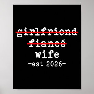 Girlfriend fiancee wife 2026 for wedding and poster