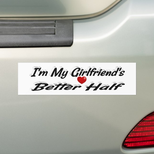 Girlfriend funny quote black text bumper sticker (On Car)