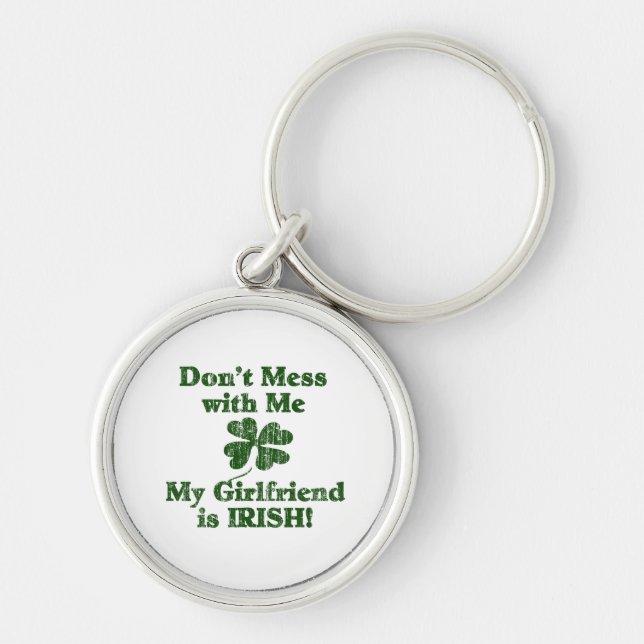 Girlfriend is Irish Keychain (Front)