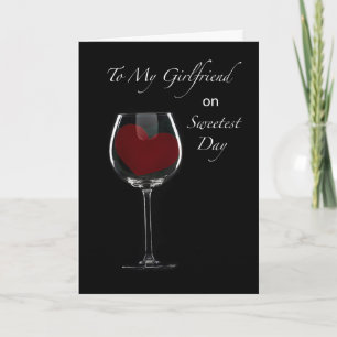 Girlfriend Sweetest Day Red Heart in Wine Glass Card