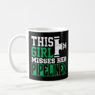 Girlfriend Wife Pipeliner Welder Welding Pipeline  Coffee Mug