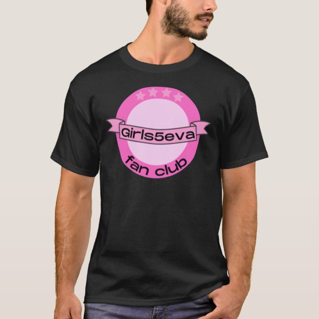 Girls5eva Fan Club Classic T-Shirt (Devant)