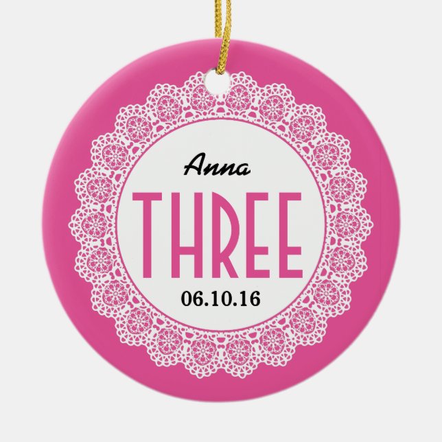Girl's 3rd Birthday Memento Pink with Lace B03 Ceramic Ornament (Front)