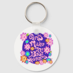 Girls are the Best Skaters! Keychain