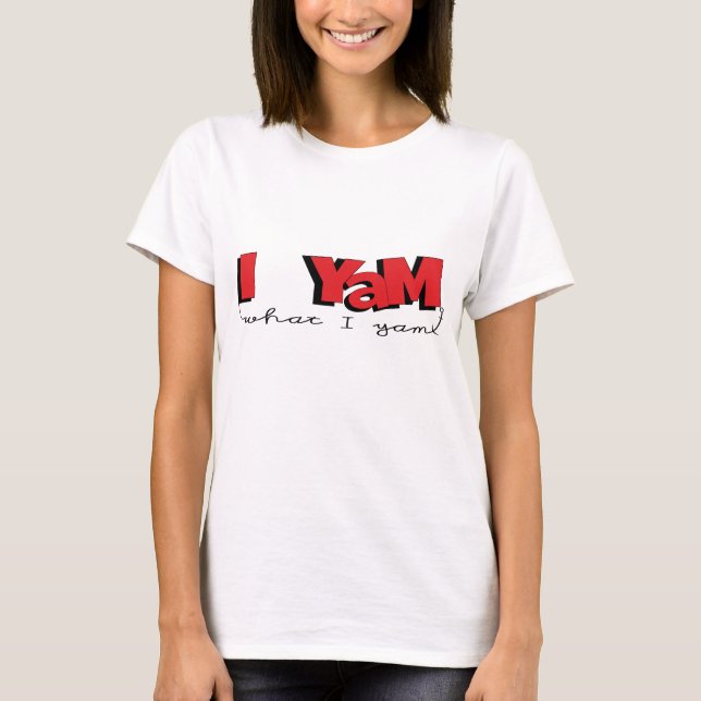 Girls' Basic T-Shirt "I Yam What I Yam" (Front)