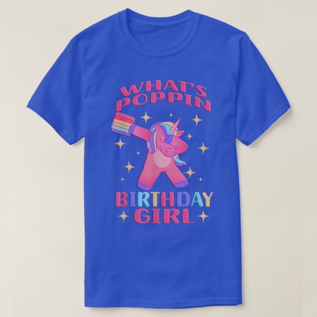 Girls Bday Dabbing Unicorn Poppin Pop Fidget Birth T-Shirt (Design Front)