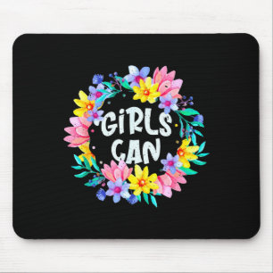 Girls Can Believe Yourself Motivational Quote Sayi Mouse Pad