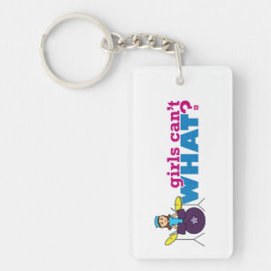 Girls Can't WHAT? ColorizeME Custom Design Keychain
