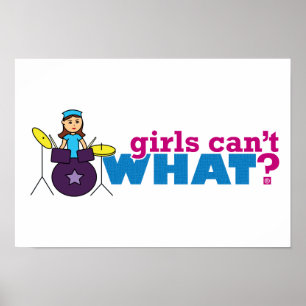 Girls Can't WHAT? ColorizeME Custom Design Poster