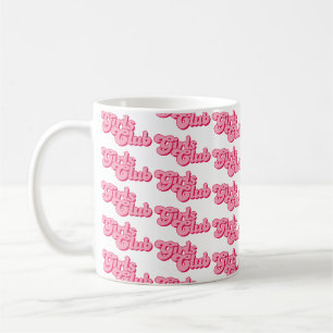 Girls Club Coffee Mug