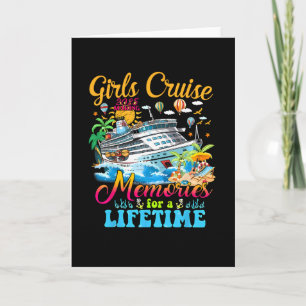 Girls Cruise 2025 Making Memories For A Lifetime C Card