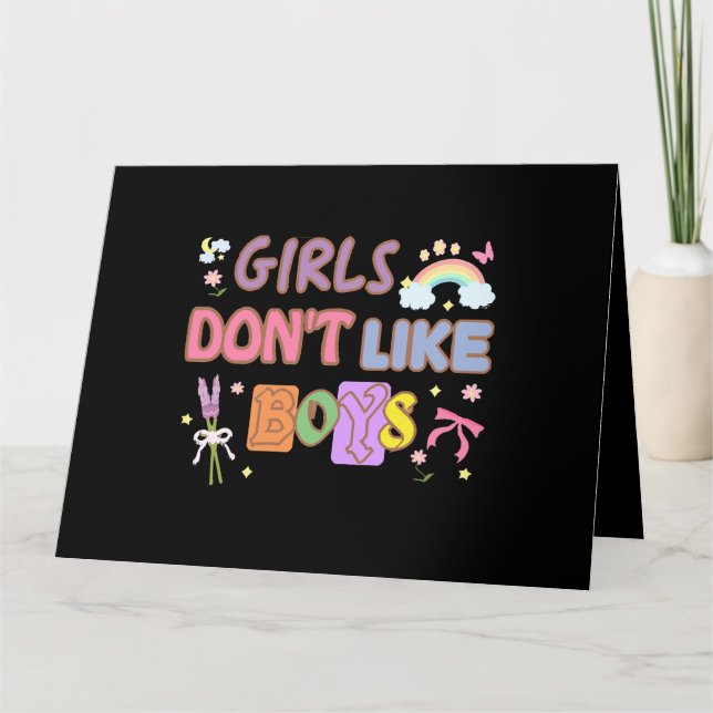 Girls Don't Like Boys  Card (Front)