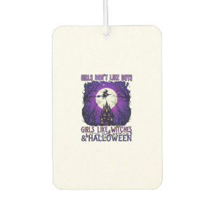 Girls Dont Like Boys Witches Halloween Haunted Hou Air Freshener