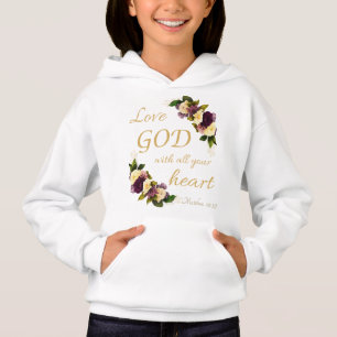 Girls Faith Flowers: Love GOD with All Your Heart
