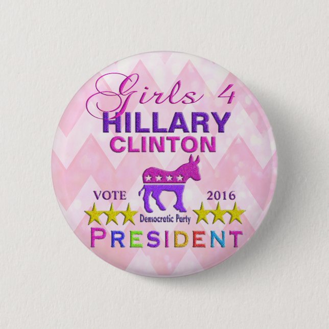 Girls for Hillary Clinton President 2 Inch Round Button (Front)