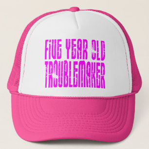 Girls Funny Birthdays Five Year Old Troublemaker Trucker Hat
