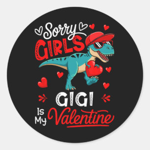 Girls Funny Joke Gigi Is My Valentine T-rex Sungle Classic Round Sticker