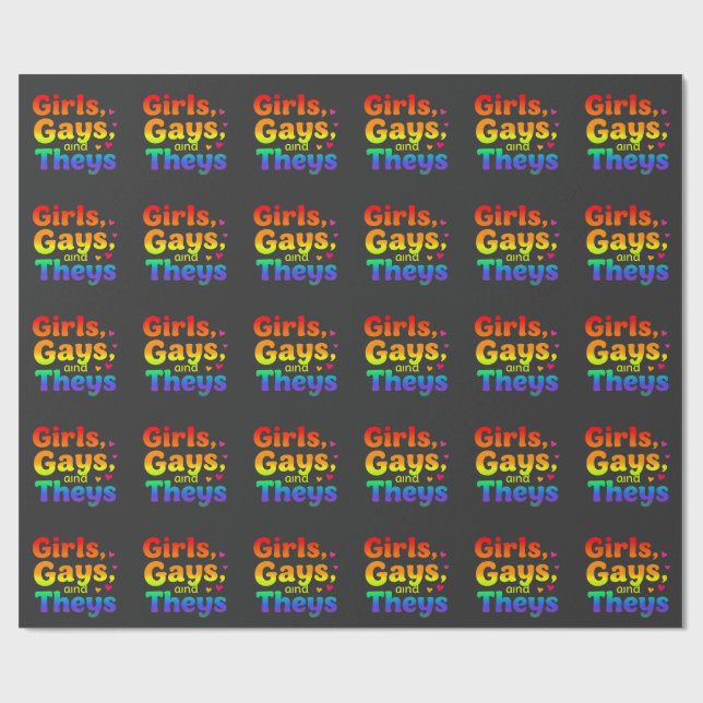 Girls, Gays, and They’s LGBT Pride Month Inclusion Wrapping Paper (Flat)