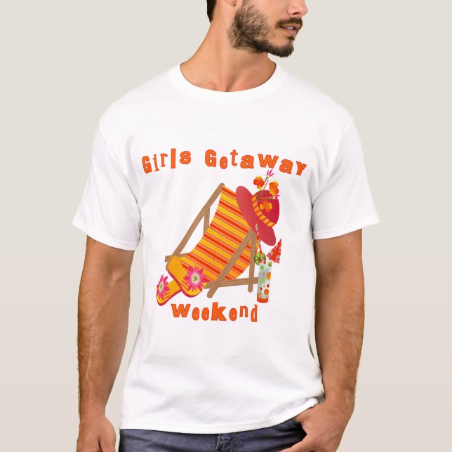 Girls Getaway Weekend T-shirts and Gifts (Front)