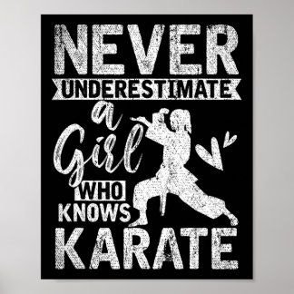 Girls Gift Never Underestimate A Girl Who Knows Ka Poster