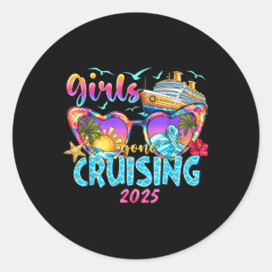 Girls Gone Cruising 2025 Cruise Vacation Trip Funn Classic Round Sticker