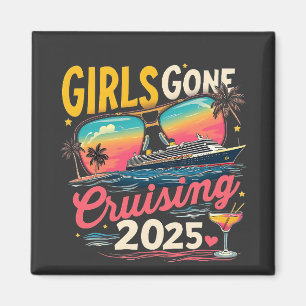 Girls Gone Cruising 2025 Travel Girls Trip Magnet