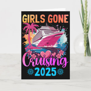 Girls Gone Cruising 2025 Women Cruise Vacation 2 Card