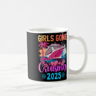 Girls Gone Cruising 2025 Women Cruise Vacation 2 Coffee Mug