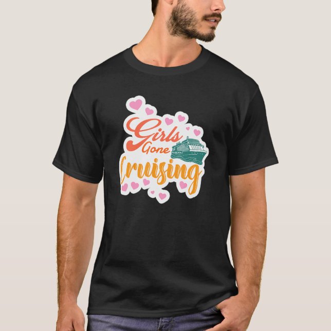 Girls Gone Cruising Funny Cruise Ship Vacation Des T-Shirt (Front)