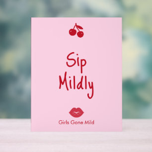 Girls Gone Mild Pink and Cherry Red Bachelorette Acrylic Sign