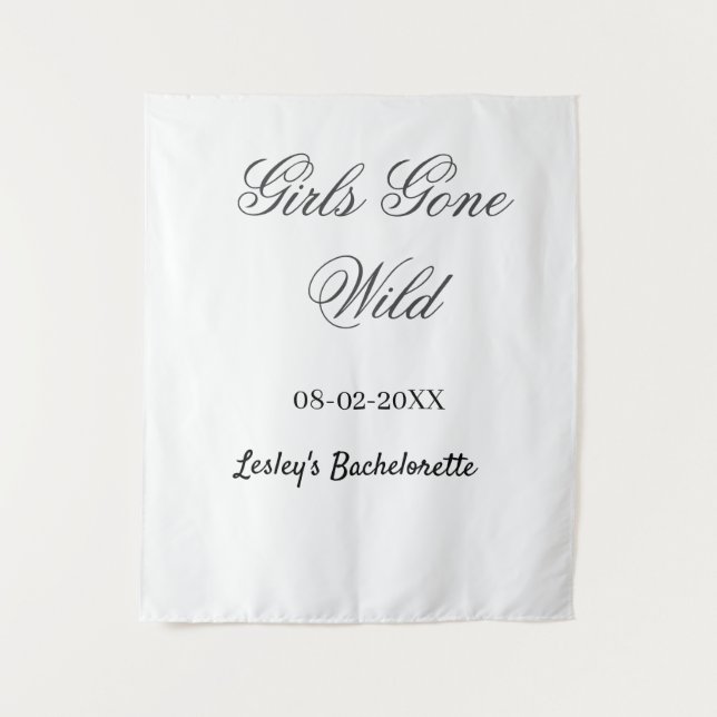 Girls Gone wild Bachelorette party name date bride Tapestry (Front)