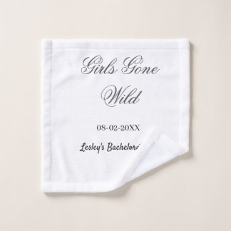 Girls Gone wild Bachelorette party name date bride Wash Cloth