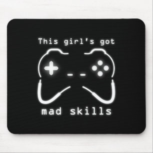 Girl's Got Mad Skills Video Game Controller Mouse  Mouse Pad