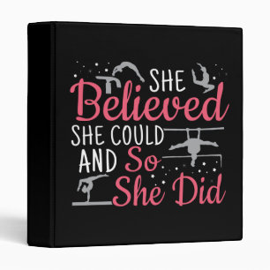 Girls Gymnastics - She Believed She Could Binder