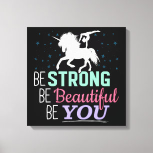 Girls Gymnastics Unicorn - Be Strong Beautiful You Canvas Print