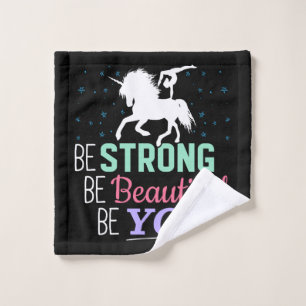 Girls Gymnastics Unicorn - Be Strong Beautiful You Wash Cloth