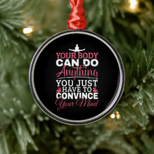Girls Gymnastics - Your Body Can Do Anything Metal Ornament