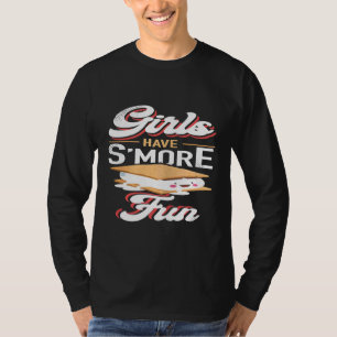 Girls Have Smore Fun Funny Smores Marshmallow Camp T-Shirt